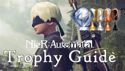 NieR: Automata Trophy Guide & Road Map.